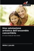 Una valutazione artistica dell'ensemble convertibile