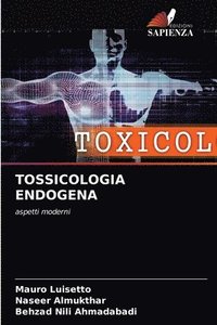 Tossicologia Endogena