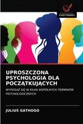 Uproszczona Psychologia Dla Pocz?tkuj?cych
