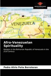 Afro-Venezuelan Spirituality
