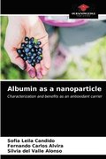 Albumin as a nanoparticle