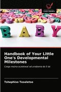 Handbook of Your Little One's Developmental Milestones