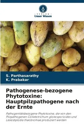 S Parthasarathy, K Prabakar - Pathogenese-bezogene Phytotoxine, Häftad. Tillgänglighet: Lägg i varukorg