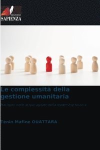complessità della gestione umanitaria