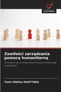 Zawilo?ci zarz?dzania pomoc? humanitarn?
