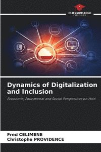 Dynamics of Digitalization and Inclusion