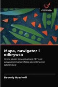 Mapa, nawigator i odkrywca
