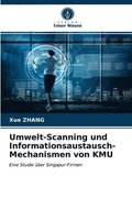 Umwelt-Scanning und Informationsaustausch-Mechanismen von KMU