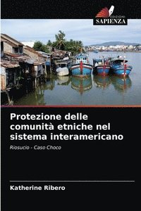 Protezione delle comunit etniche nel sistema interamericano