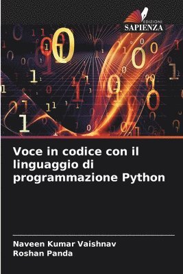 Naveen Kumar Vaishnav, Roshan Panda - Voce in codice con il linguaggio di programmazione Python, Häftad