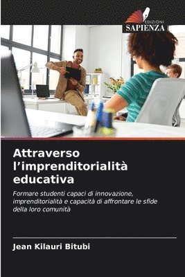 Attraverso l'imprenditorialità educativa