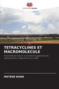 Tetracyclines Et Macromolecule