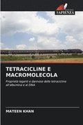 Tetracicline E Macromolecola