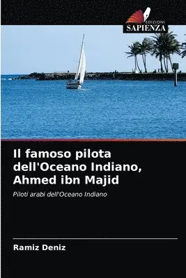 Ramíz Deníz - famoso pilota dell'Oceano Indiano, Ahmed ibn Majid, Häftad. Tillgänglighet: Lägg i varukorg