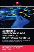 Avanos E Perspectivas DOS Sistemas de Desinfeco Covid-19