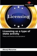 Licensing as a type of state activity