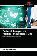 Federal Compulsory Medical Insurance Fund