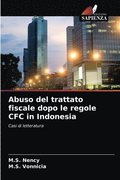Abuso del trattato fiscale dopo le regole CFC in Indonesia