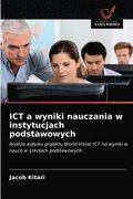 ICT a wyniki nauczania w instytucjach podstawowych