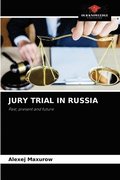 Jury Trial in Russia