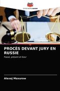 Procs Devant Jury En Russie