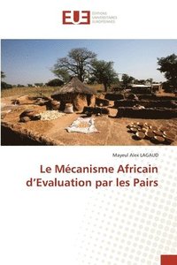 Le Mcanisme Africain d'Evaluation par les Pairs