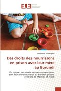 Des droits des nourrissons en prison avec leur mere au Burundi