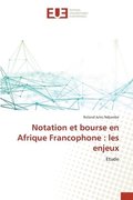 Notation et bourse en Afrique Francophone