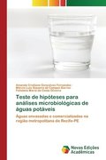 Teste de hipoteses para analises microbiologicas de aguas potaveis