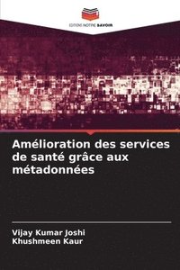 Amlioration des services de sant grce aux mtadonnes