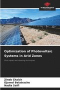 Optimization of Photovoltaic Systems in Arid Zones