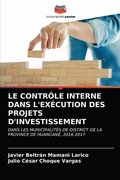 Le Controle Interne Dans l'Execution Des Projets d'Investissement