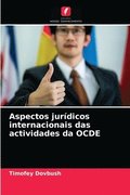 Aspectos jurdicos internacionais das actividades da OCDE