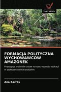 Formacja Polityczna Wychowawcow Amazonek