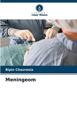 Bipin Chaurasia - Meningeom, Häftad