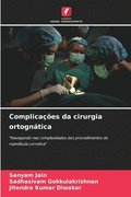 Complicaes da cirurgia ortogntica