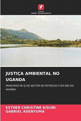 Esther Christine Kisubi, Gabriel Adenyuma - Justiça Ambiental No Uganda, Häftad. Tillgänglighet: Lägg i varukorg