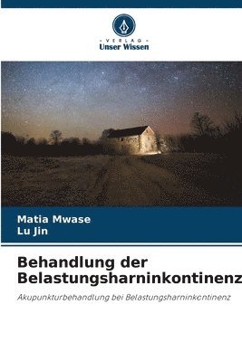 Matia Mwase, Lu Jin - Behandlung der Belastungsharninkontinenz, Häftad