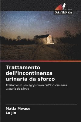 Matia Mwase, Lu Jin - Trattamento dell'incontinenza urinaria da sforzo, Häftad