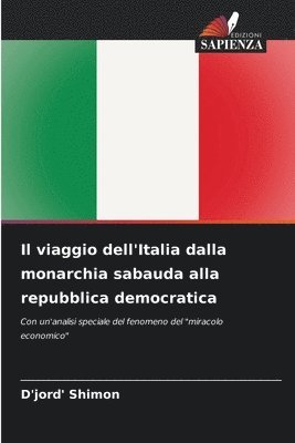 D'Jord' Shimon - viaggio dell'Italia dalla monarchia sabauda alla repubblica democratica, Häftad