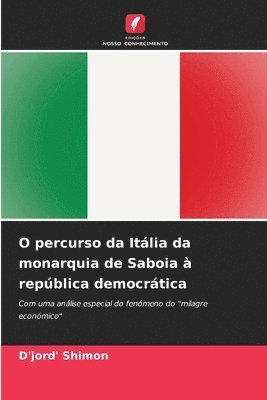 D'Jord' Shimon - O percurso da Itália da monarquia de Saboia à república democrática, Häftad