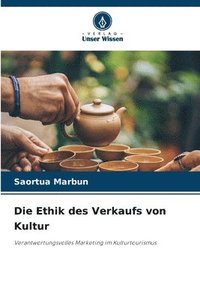Ethik des Verkaufs von Kultur