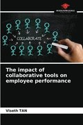 The impact of collaborative tools on employee performance