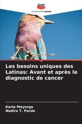 Karla Mayorga, Nadira T Pardo - Les besoins uniques des Latinas, Häftad