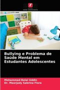 Bullying e Problema de Sade Mental em Estudantes Adolescentes