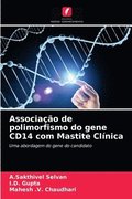 Associacao de polimorfismo do gene CD14 com Mastite Clinica