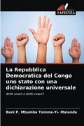 La Repubblica Democratica del Congo uno stato con una dichiarazione universale