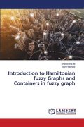 Introduction to Hamiltonian fuzzy Graphs and Containers in fuzzy graph