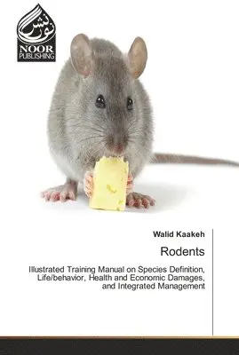 Walid Kaakeh - Rodents, Häftad. Tillgänglighet: Lägg i varukorg