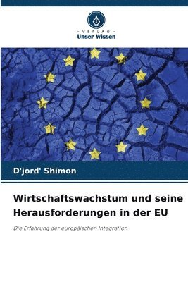 D'Jord' Shimon - Wirtschaftswachstum und seine Herausforderungen in der EU, Häftad